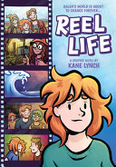 Image for "Reel Life: a Graphic Novel"