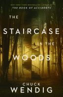 Image for "The Staircase in the Woods"