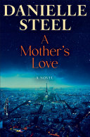Image for "A Mother&#039;s Love"
