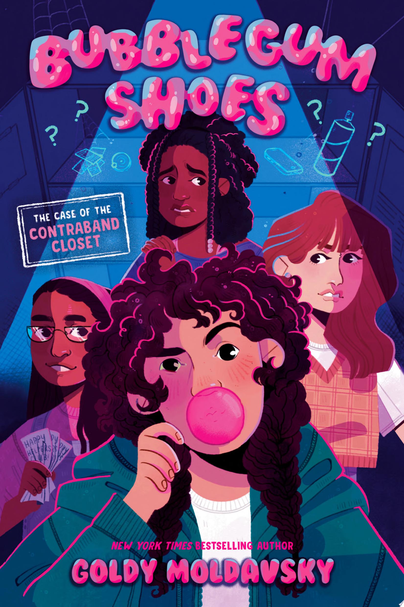 Image for "Bubblegum Shoes: The Case of the Contraband Closet"