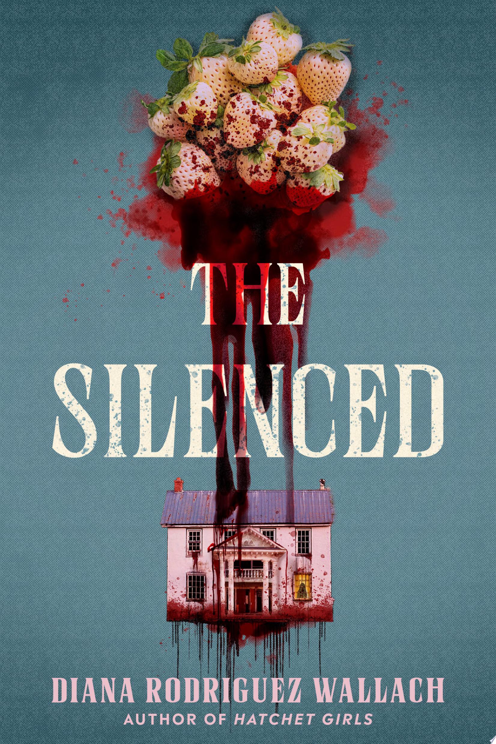 Image for "The Silenced"