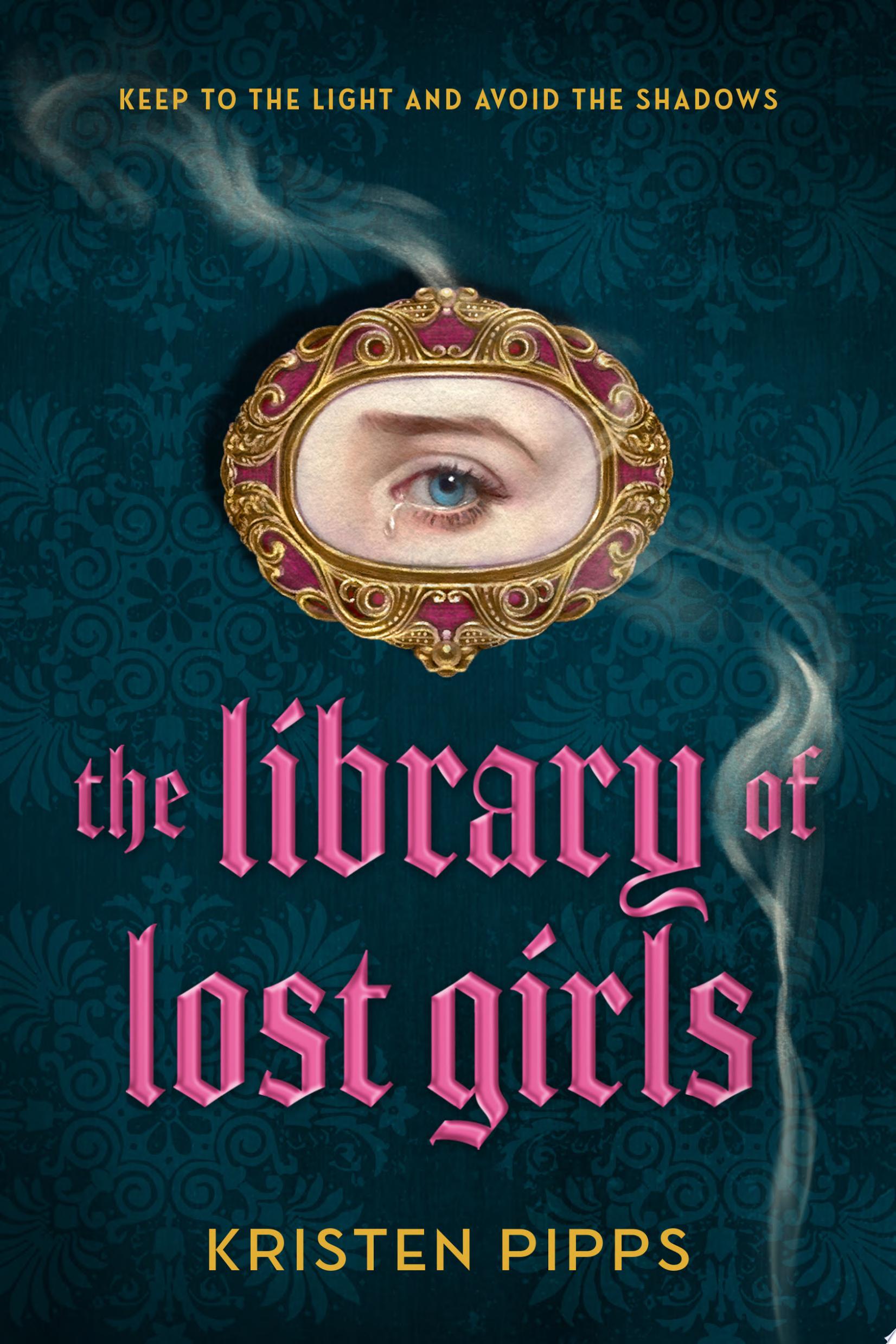 Image for "The Library of Lost Girls"