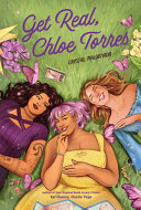 Image for "Get Real, Chloe Torres"