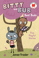 Image for "Bitty and Bub, Best Buds"