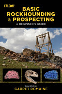 Image for "Basic Rockhounding and Prospecting"