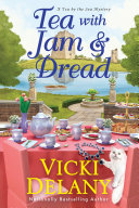 Image for "Tea with Jam &amp; Dread"