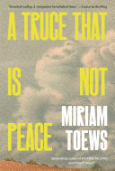 Image for "A Truce That Is Not Peace"