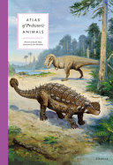 Image for "Atlas of Prehistoric Animals"