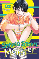 Image for "Spring Storm and Monster, Vol. 3"