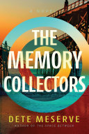 Image for "The Memory Collectors"